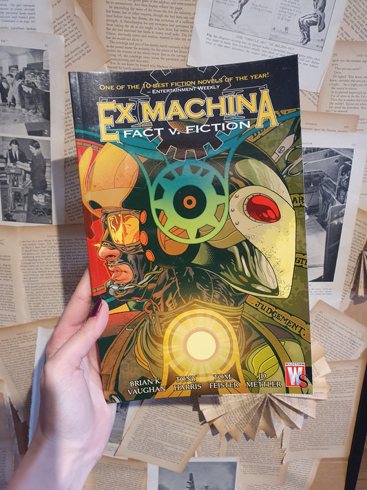 Ex Machina: Fact V. Fiction by Vaughan, Harris... (2006)