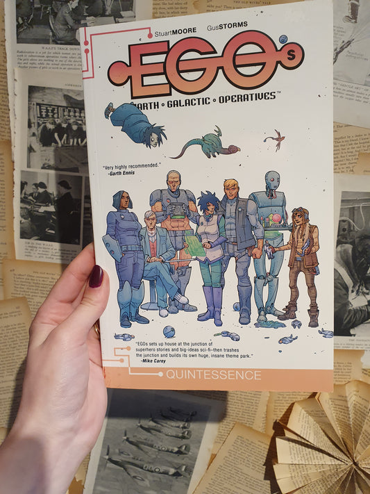 EGOs Vol 1: Quintessence by Moore & Storms (2014)