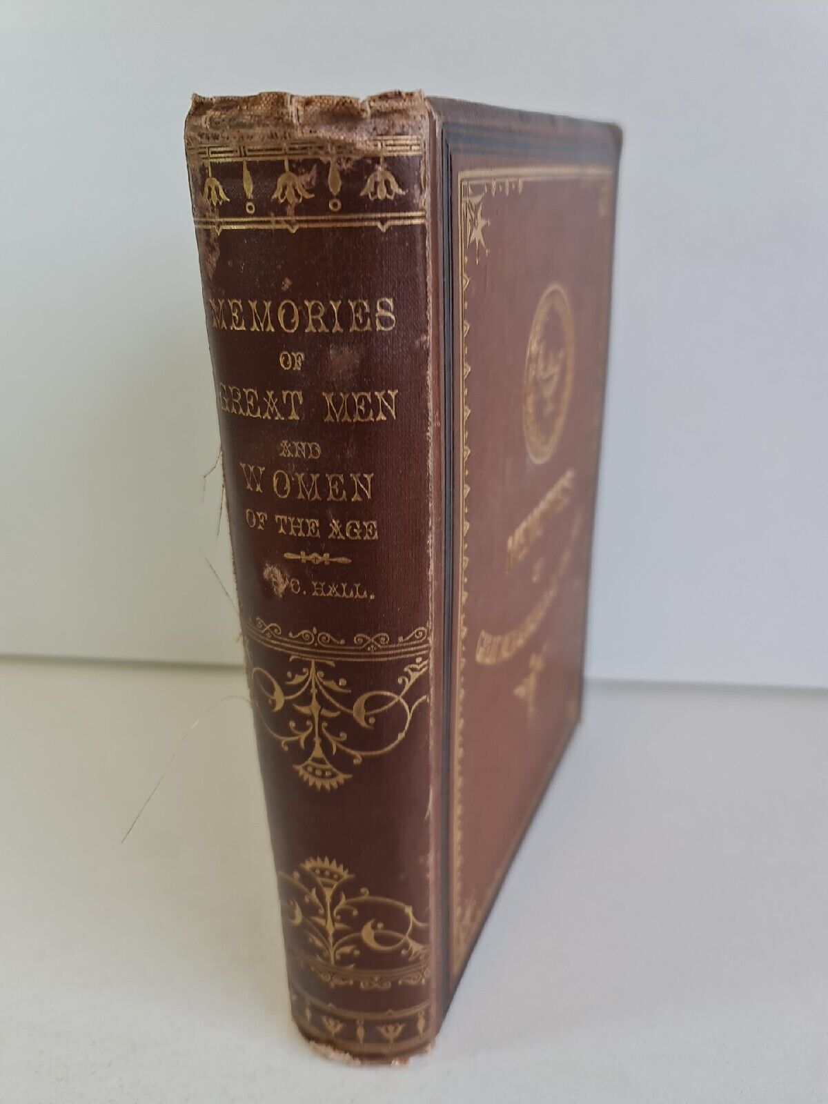Memories of Great Men & Women of the Age from Personal Acquaintance by Hall