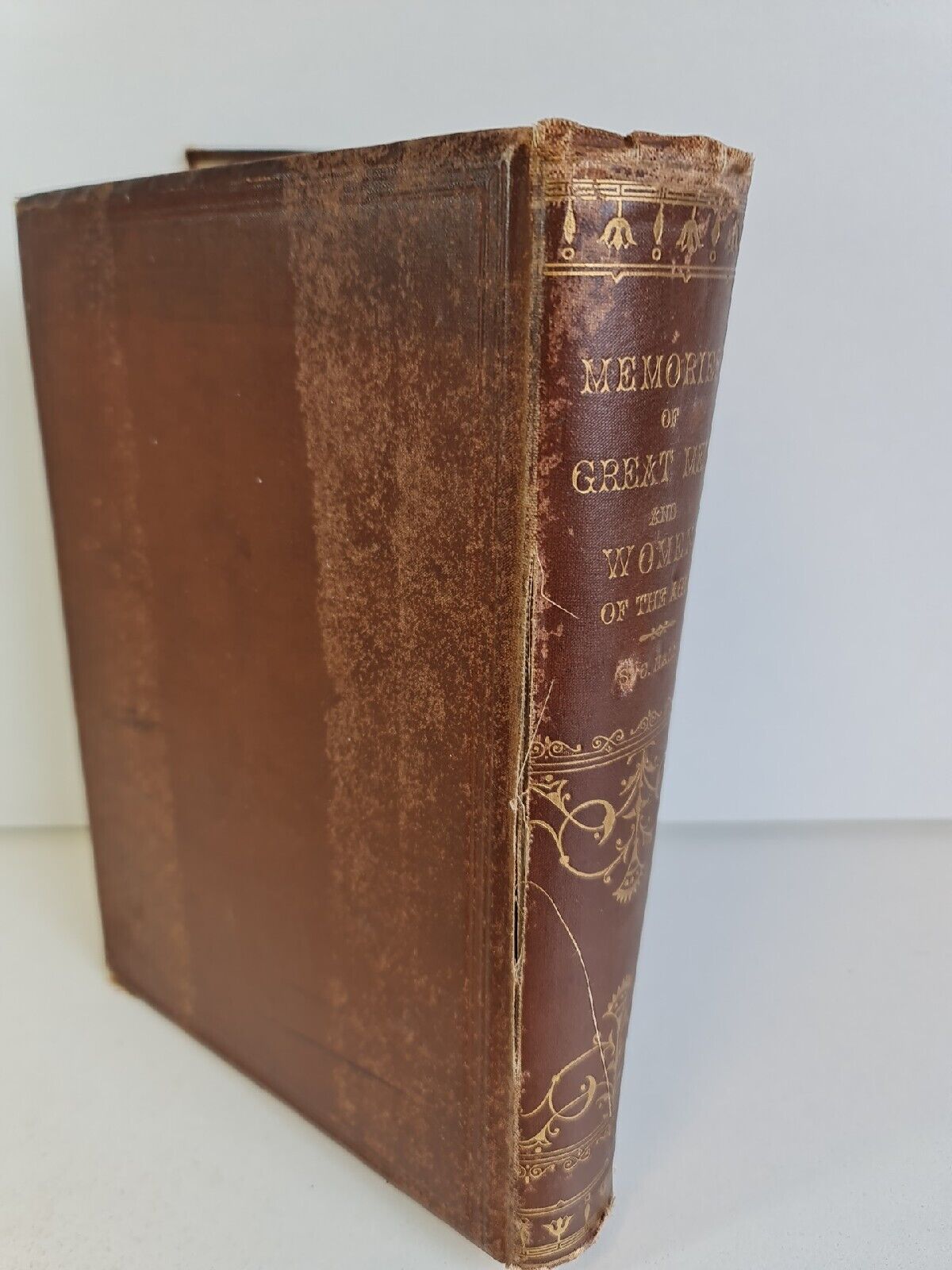 Memories of Great Men & Women of the Age from Personal Acquaintance by Hall