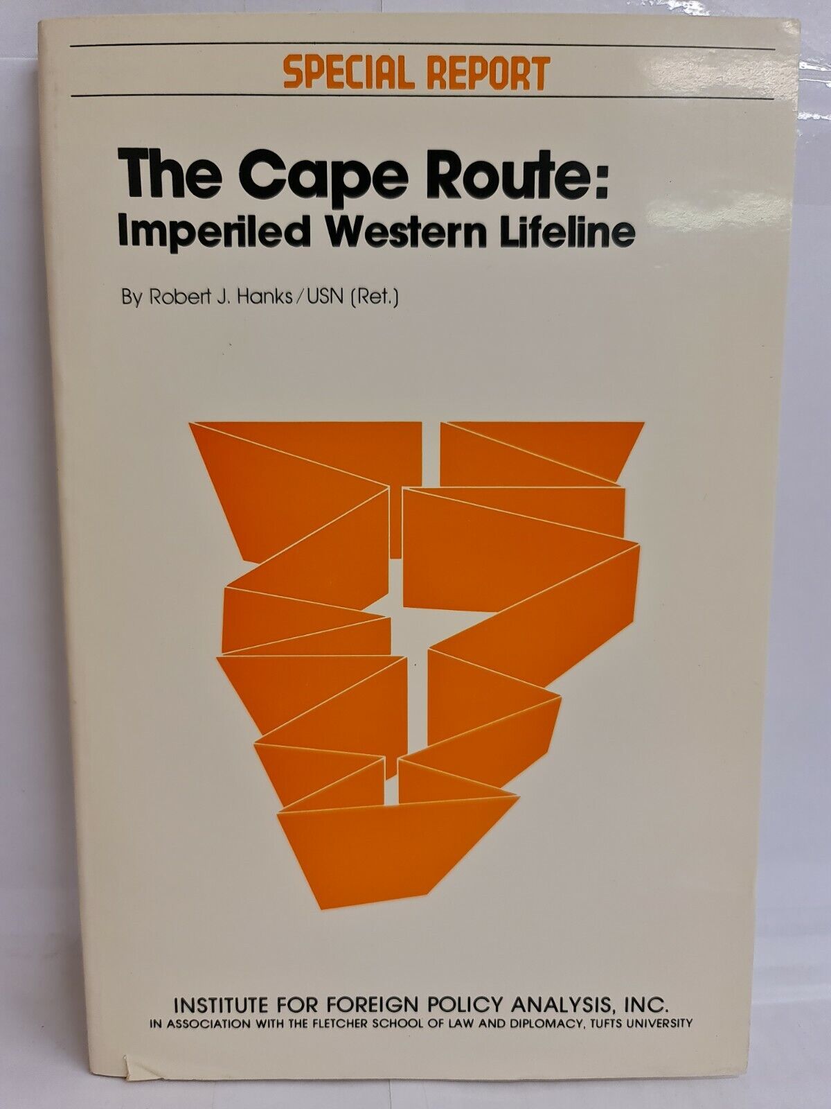 The Cape Route: Imperiled Western Lifeline by Robert Hanks (1981)