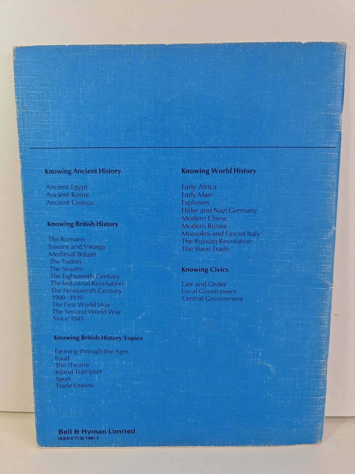 Knowing British History: The First World War by S.L. Case (1983)