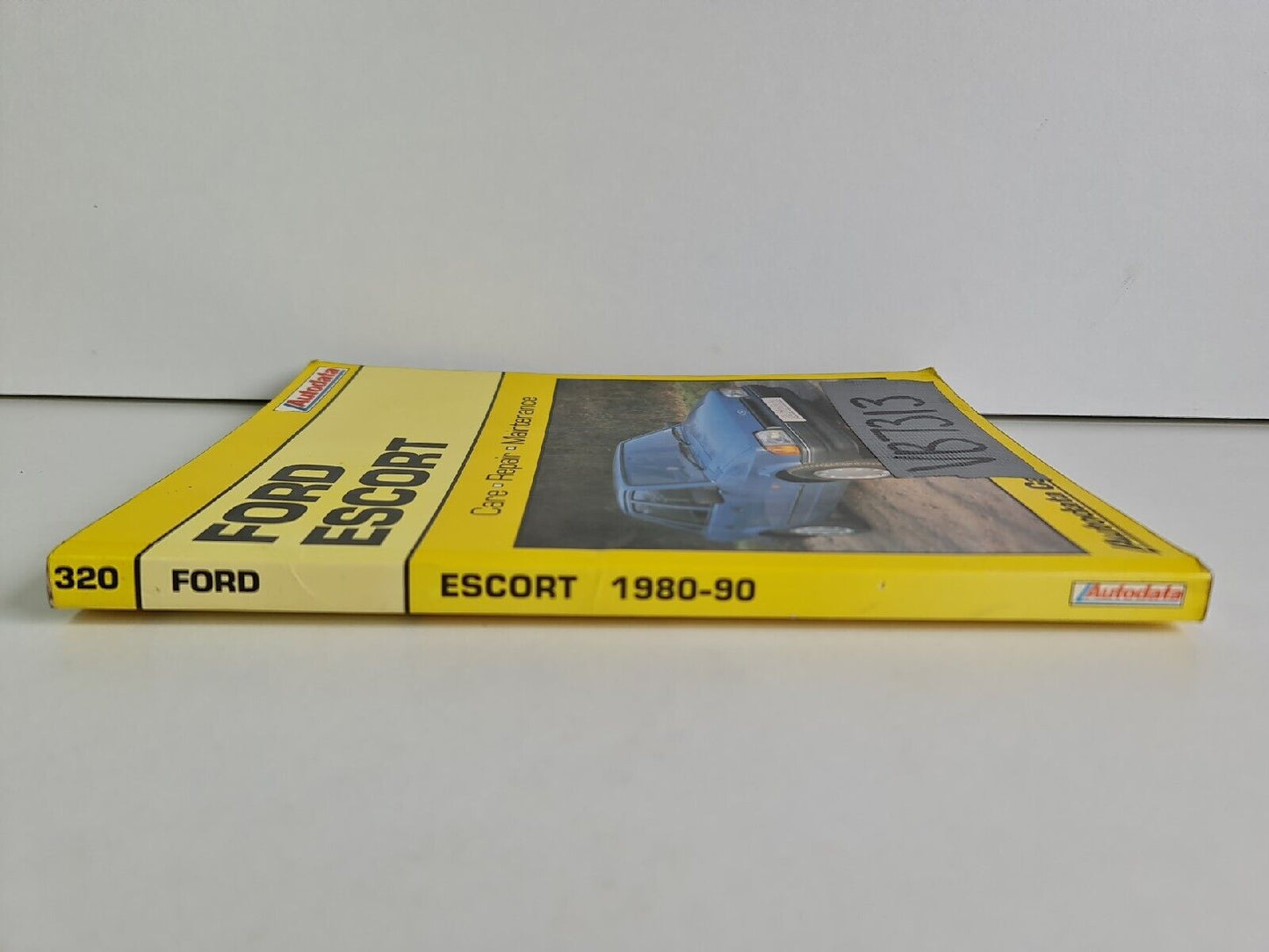 Ford Escort 1980-89 Care Repair Maintenance Manual - Autodata