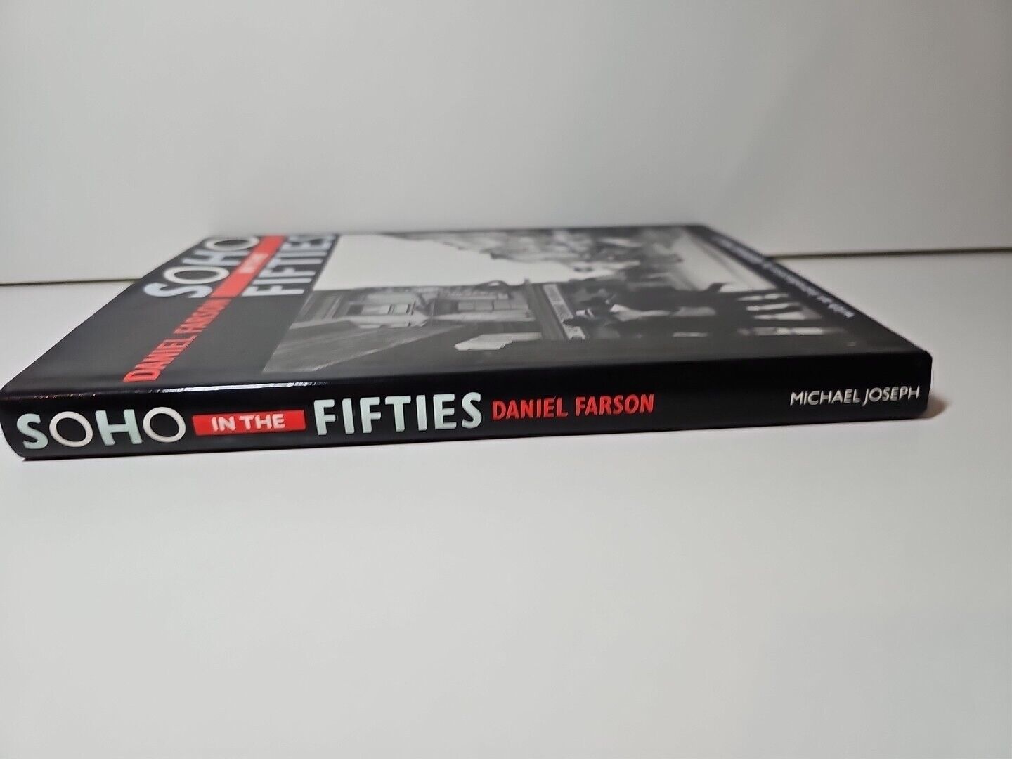 Soho in the Fifties by Daniel Farson (Hardcover, 1987)