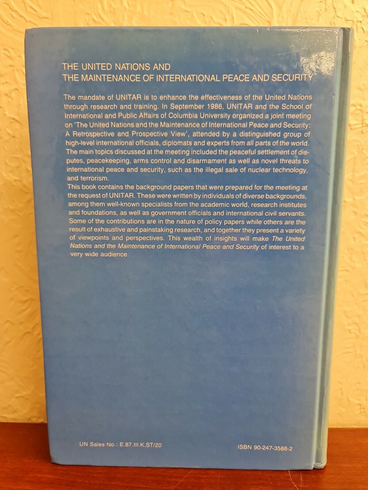 United Nations and the Maintenance of International Peace and Security (1987)