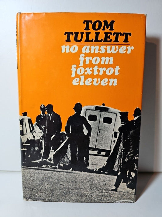 No Answer from Foxtrot Eleven by Tom Tullett (1967)