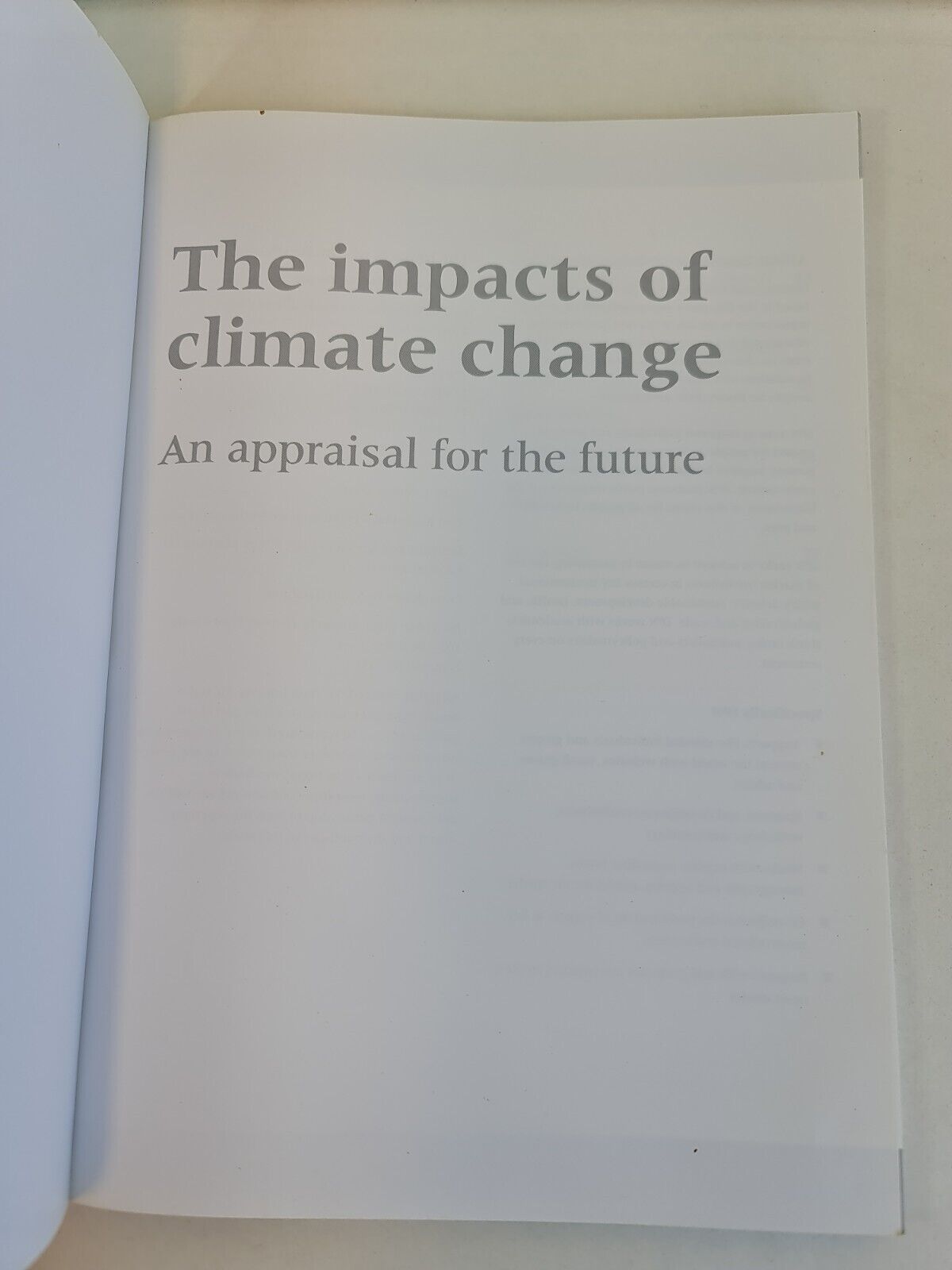 The Impacts of Climate Change: An Appraisal for the Future