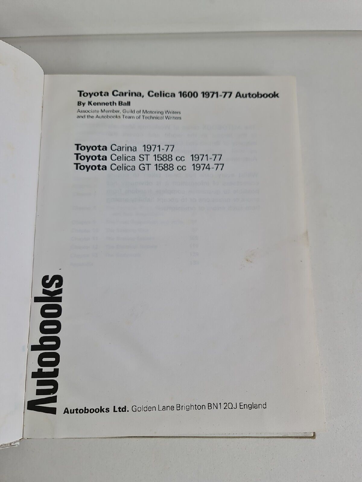 Toyota Carina, Celica 1971-77 Autobook by Kenneth Ball (1978)