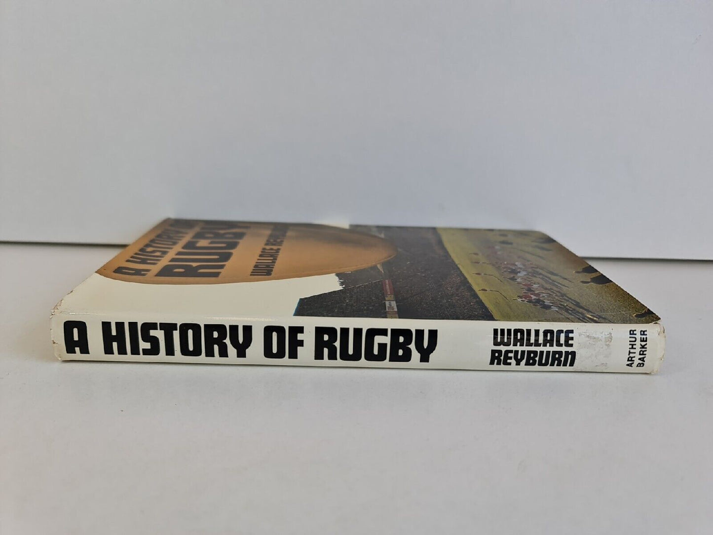 History of Rugby by Wallace Reyburn (1971)