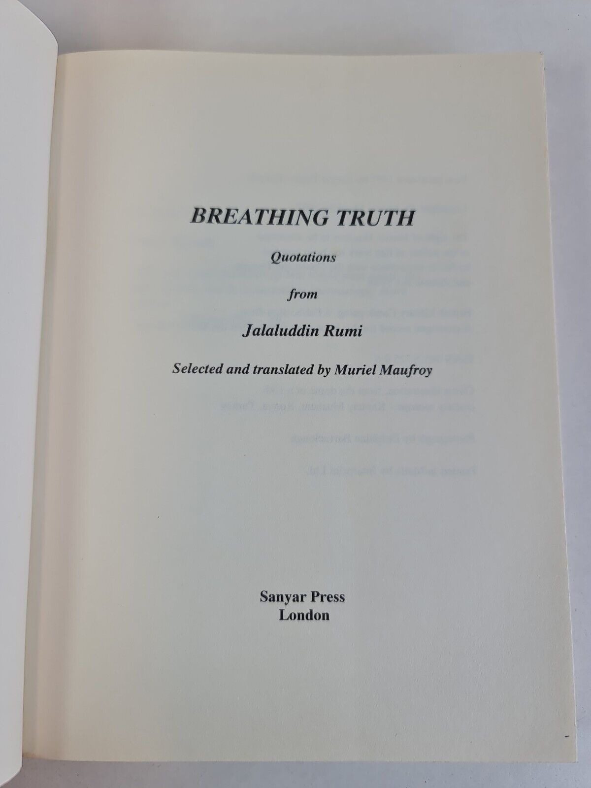 Breathing Truth: Quotations from Jalaluddin Rumi (1997)