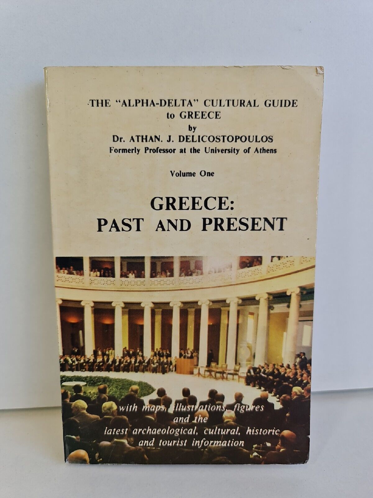 Greece: Past and Present by Delicostopoulos (1980)