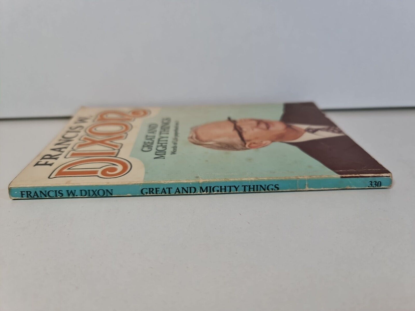 Great and Mighty Things by Francis W. Dixon (1976)