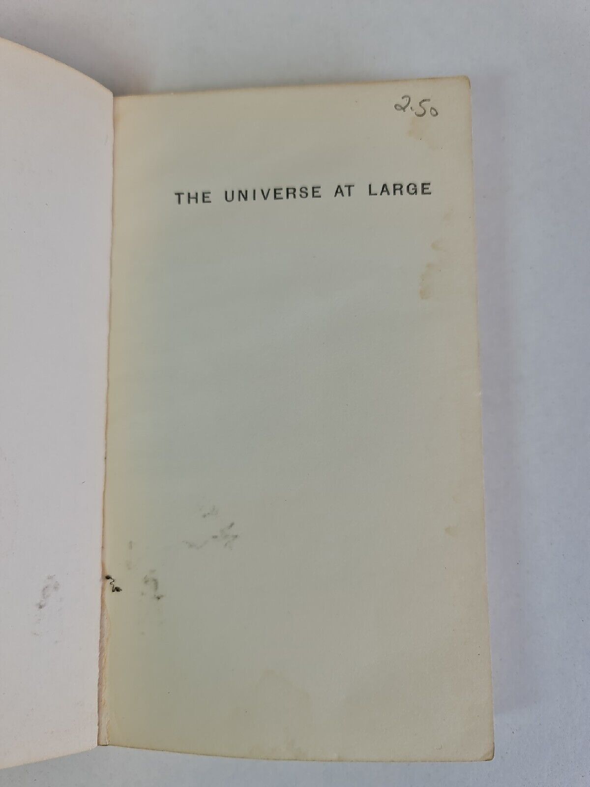 The Universe at Large by Hermann Bondi (1960) Science Study Series