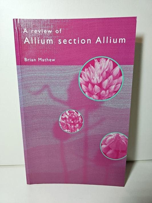 Review of Allium Section Allium by Brian Mathew (1996)