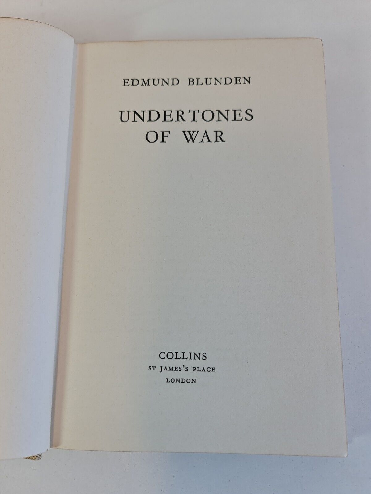 SIGNED Undertones of War by Edmund Blunden (1965)