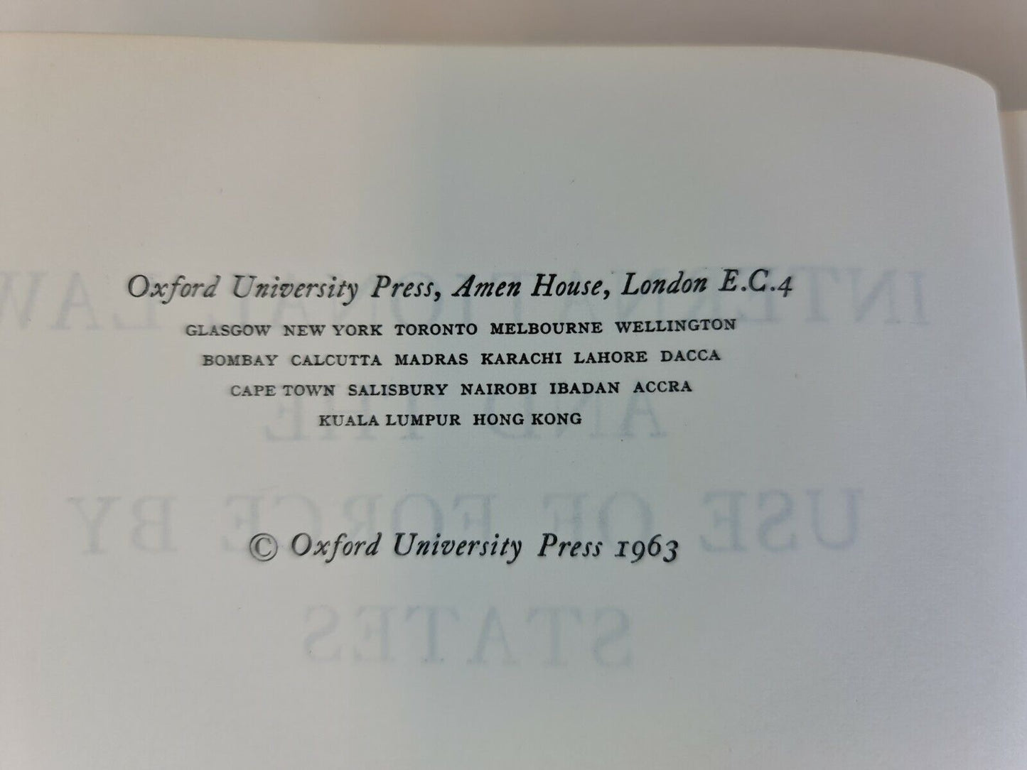 International Law and the Use of Force by States by Ian Brownlie (1963)