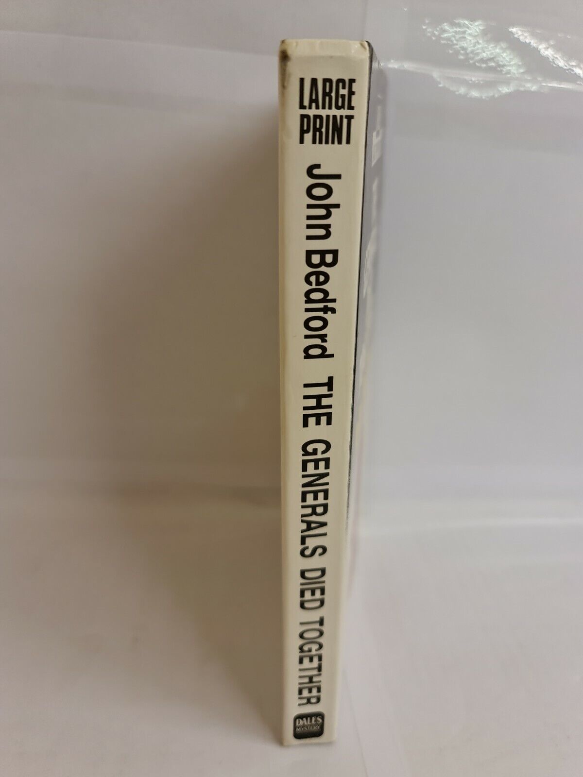 The Generals Died Together by John Bedford (1990) LARGE PRINT