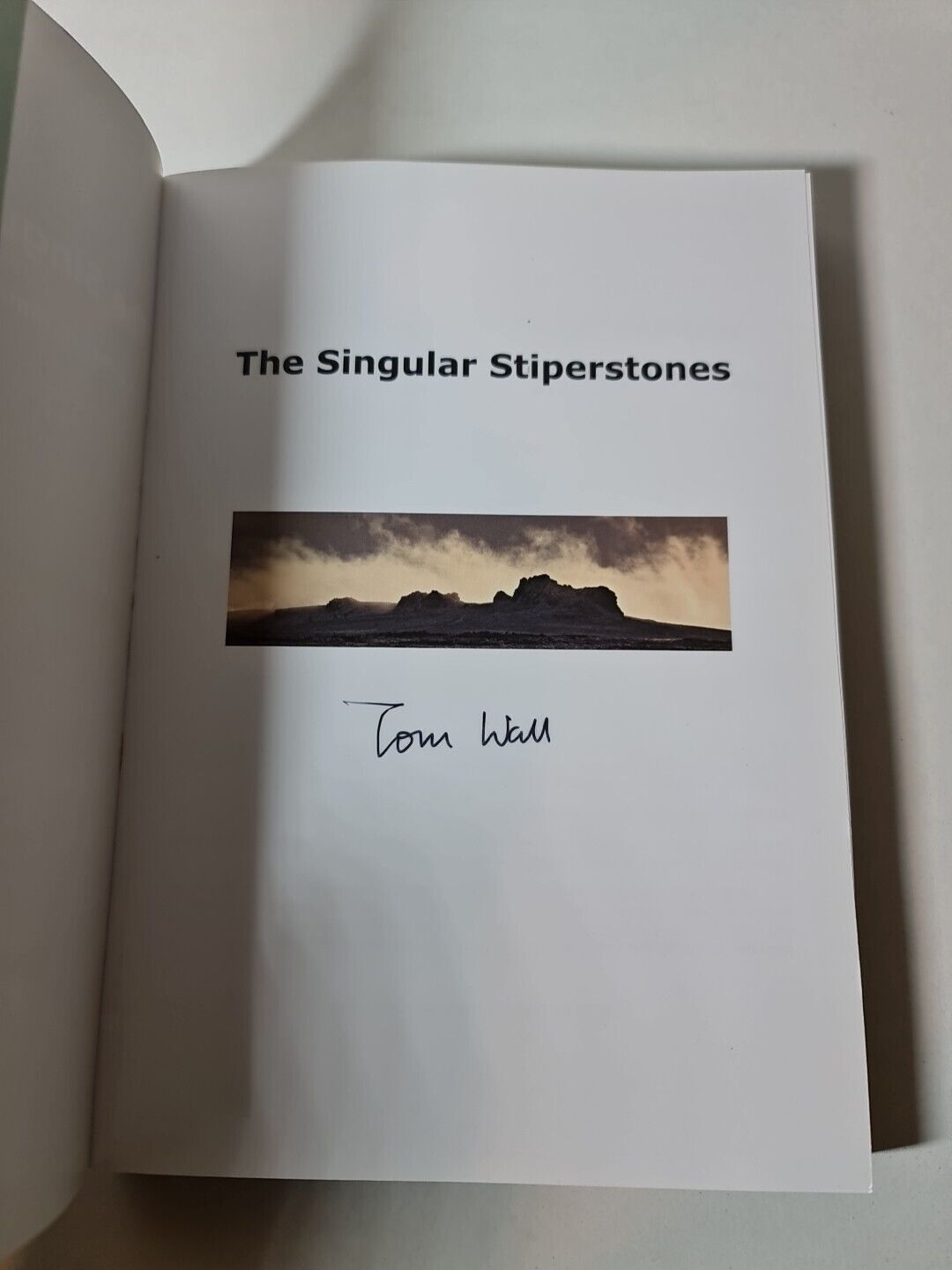 SIGNED - The Singular Stiperstones by Tom Wall (2014)
