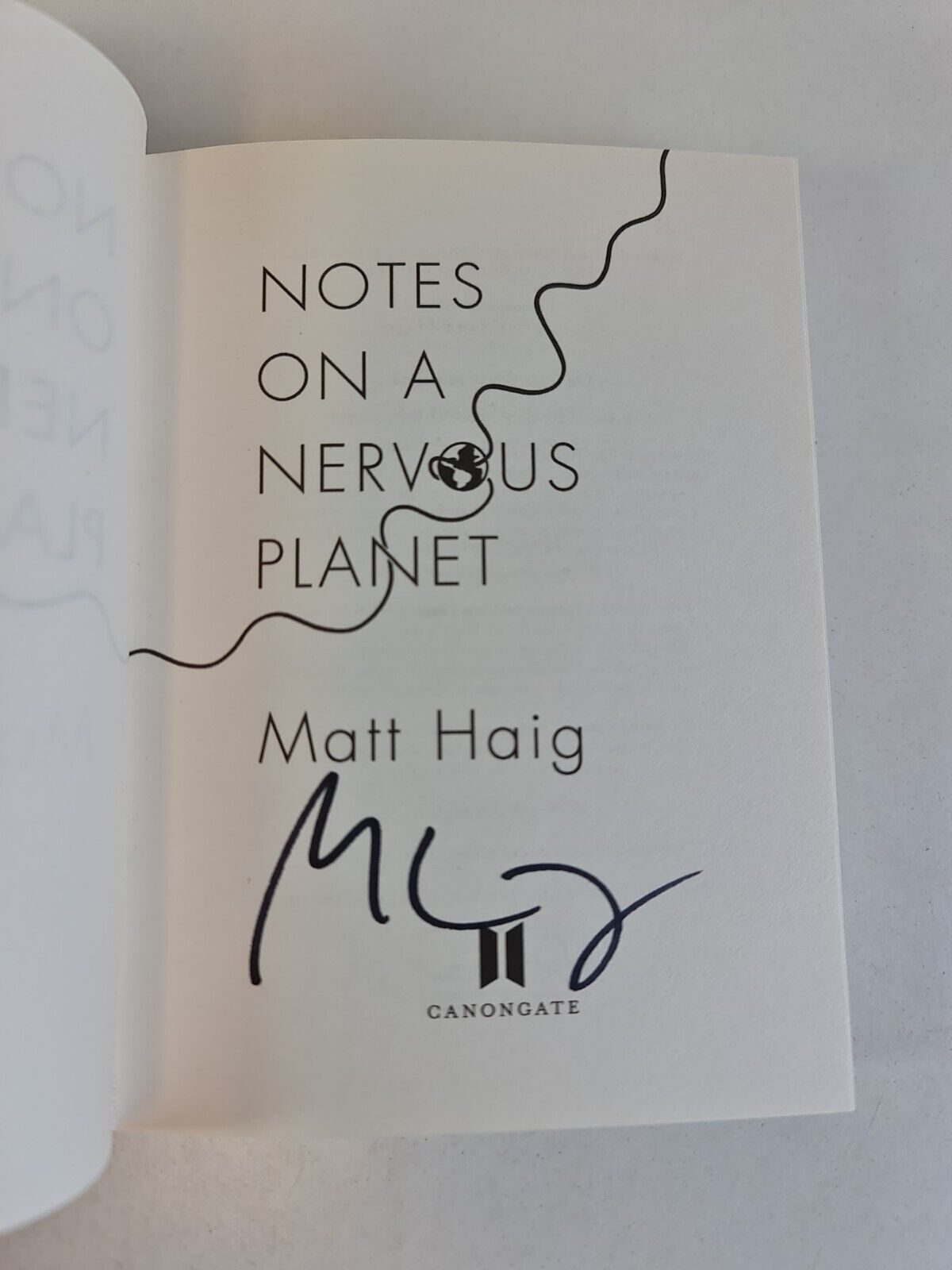 SIGNED - Notes on a Nervous Planet by Matt Haig (2018)