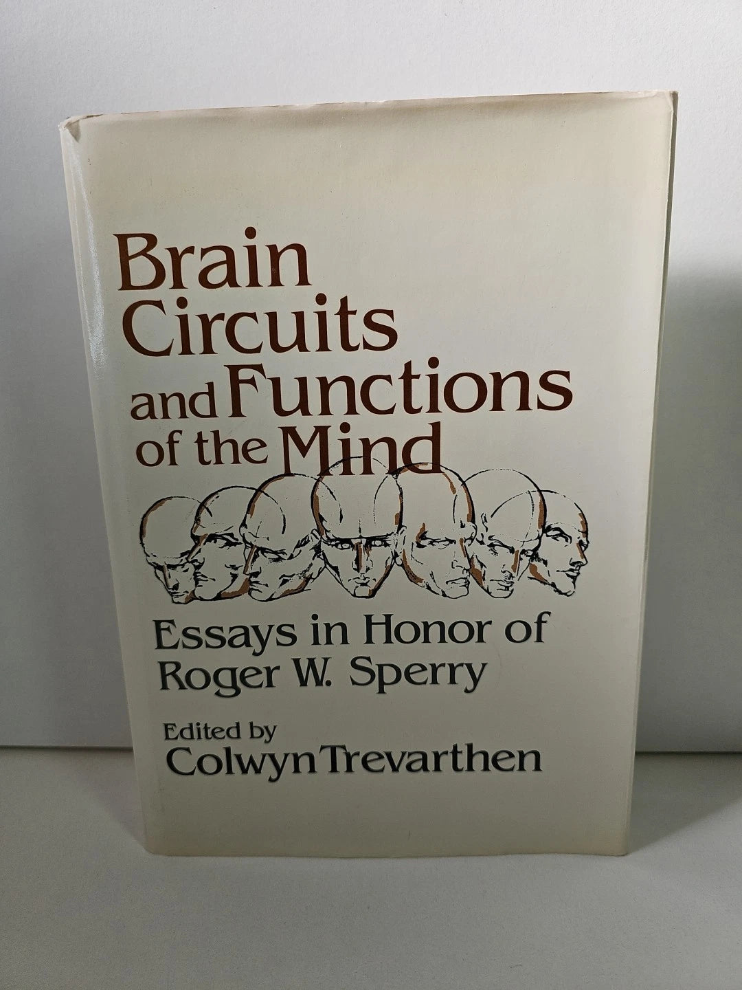 Brain Circuits and Functions of the Mind: Essays in Honor of Roger Wolcott