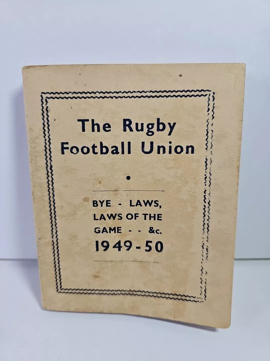 The Rugby Football Union: Bye-Laws And Laws Of The Game. 1949-50