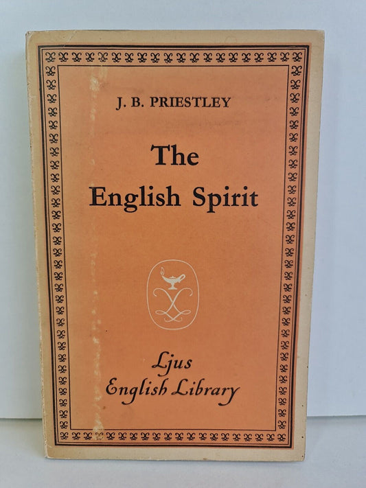The English Spirit by J B Priestley (1943)