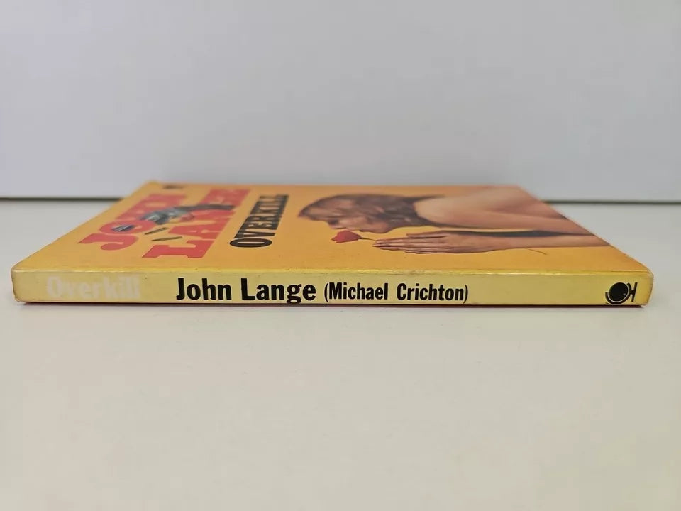 Overkill by John Lange (1972) Sphere Books