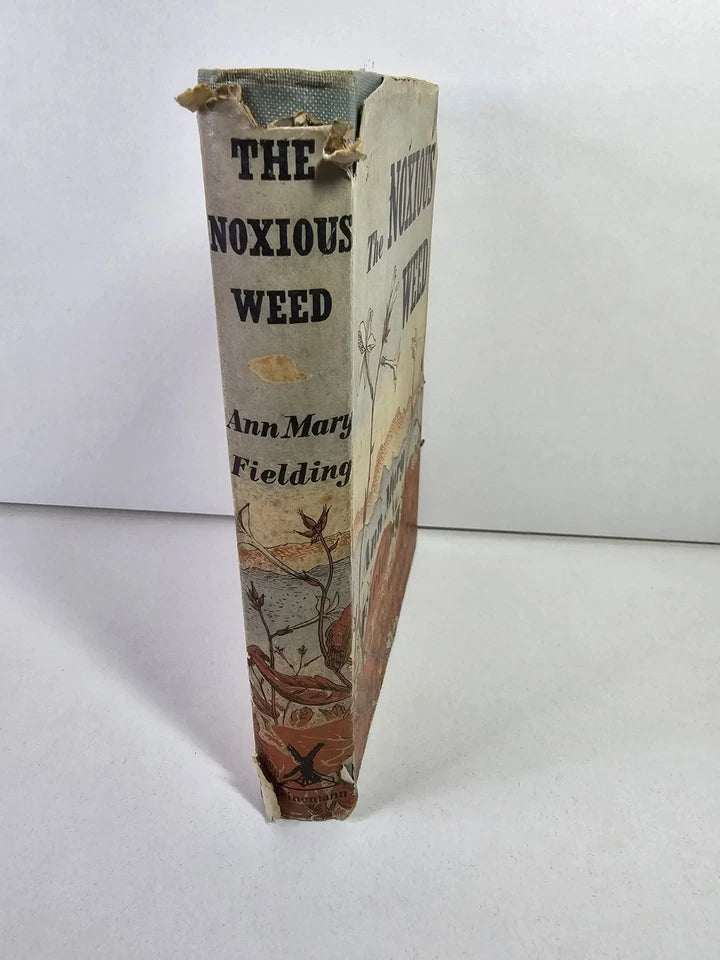 The Noxious Weed by Ann Mary Fielding (1951)