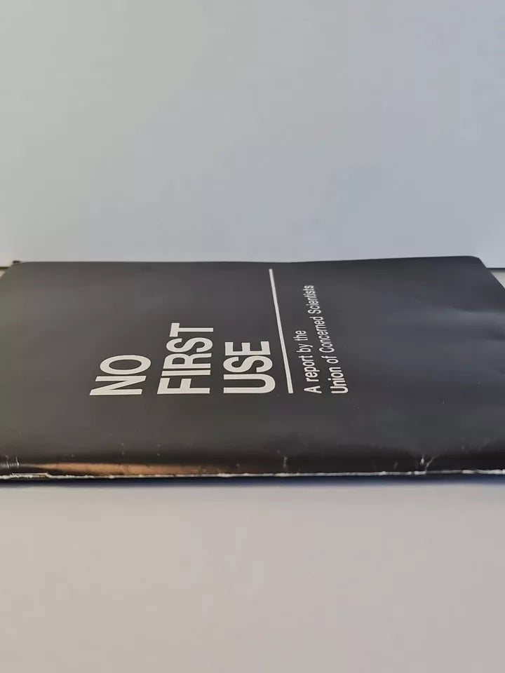 No First Use: A Report by the Union of Concerned Scientists (1983)