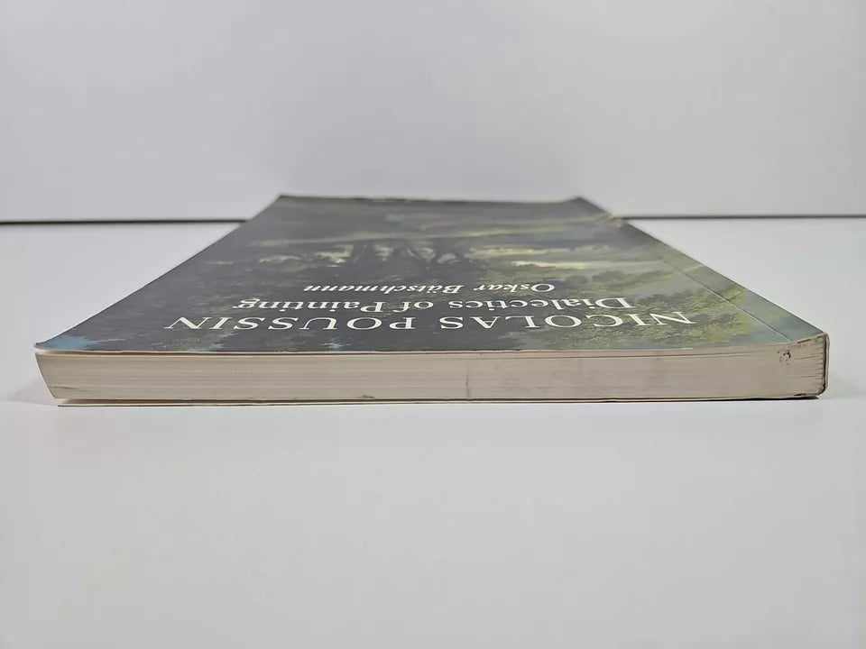 Nicolas Poussin: Dialectics of Painting Pb by Oskar Batschmann (1994)