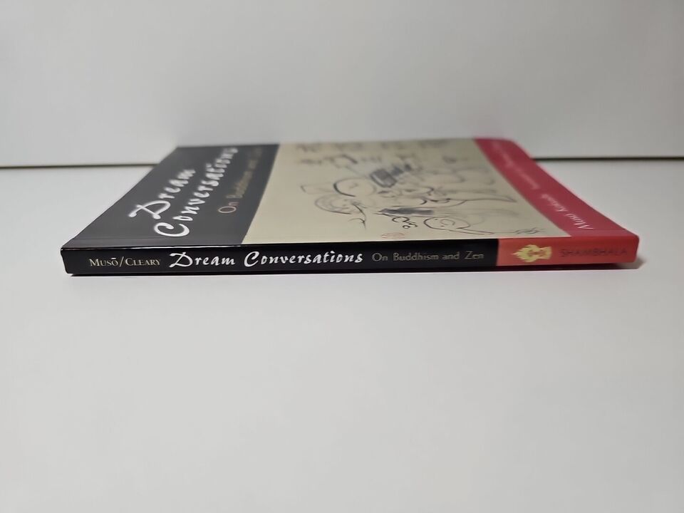 Dream conversations: On Buddhism and Zen by Muso Kokushi (1996)