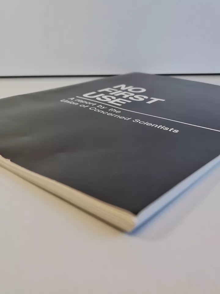 No First Use: A Report by the Union of Concerned Scientists (1983)
