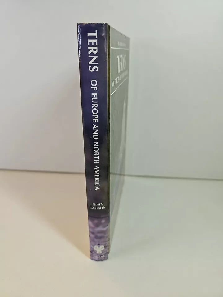 Terns of Europe and North America by Hans Larsson, Klaus Malling Olsen (1995)