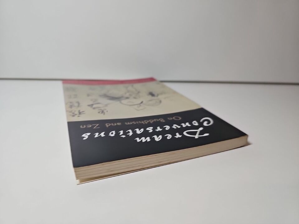Dream conversations: On Buddhism and Zen by Muso Kokushi (1996)