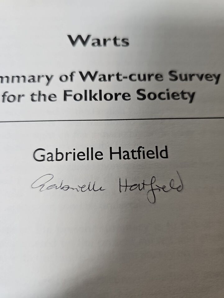 SIGNED Warts: Summary of Wart-Cure Survey by Gabrielle Hatfield (1998)