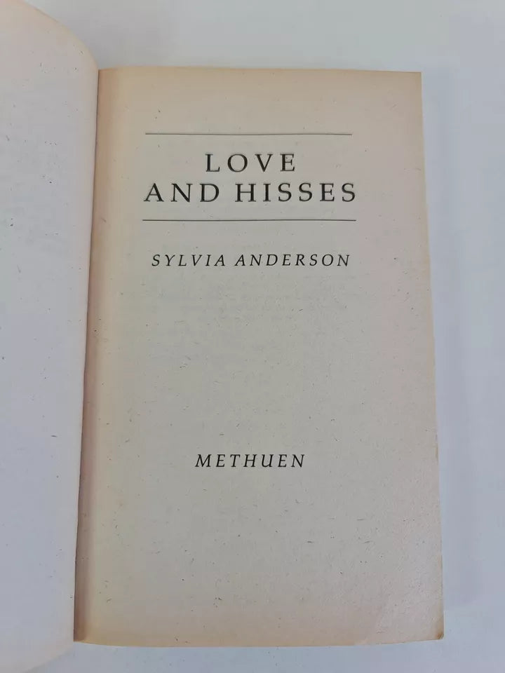 Love and Hisses by Sylvia Anderson (1983)