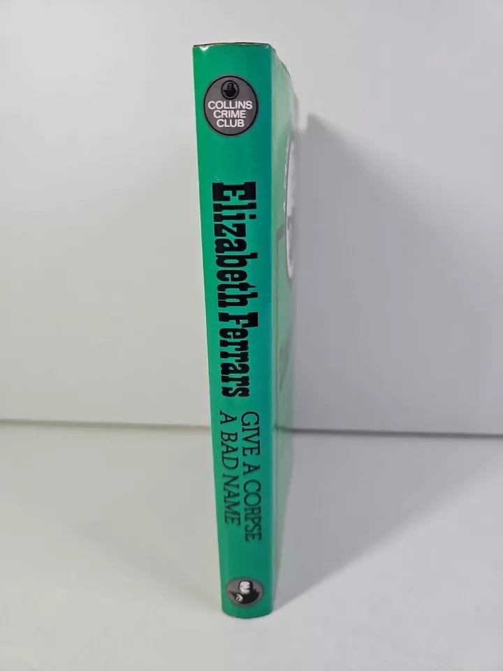 Give a Corpse a Bad Name by Elizabeth Ferrars (Hardcover, 1981)