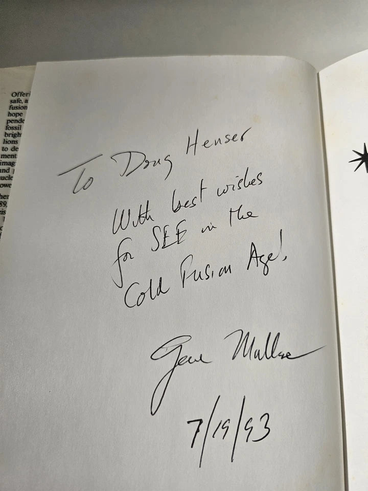 SIGNED Fire from Ice... Cold Fusion Furor by Eugene Mallove (1991)
