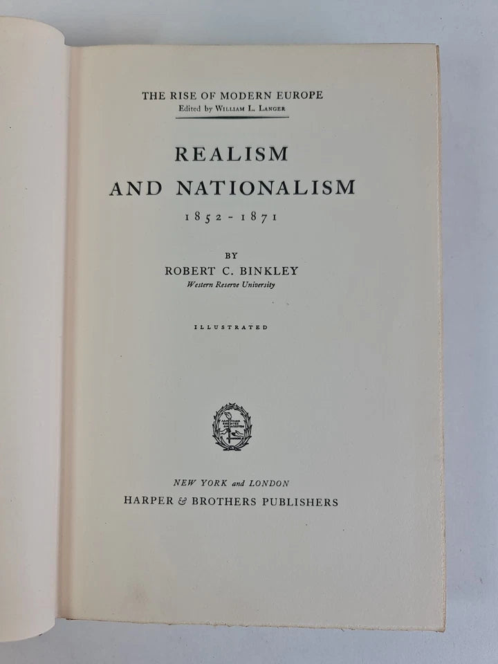 Realism and Nationalism 1852-1871 by Robert Binkley (1935)