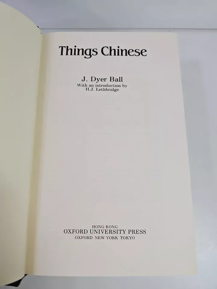 Things Chinese by J.Dyer Ball (1983)