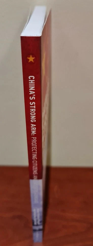 China's Strong Arm: Protecting Citizens and Assets Abroad - IISS Paperback