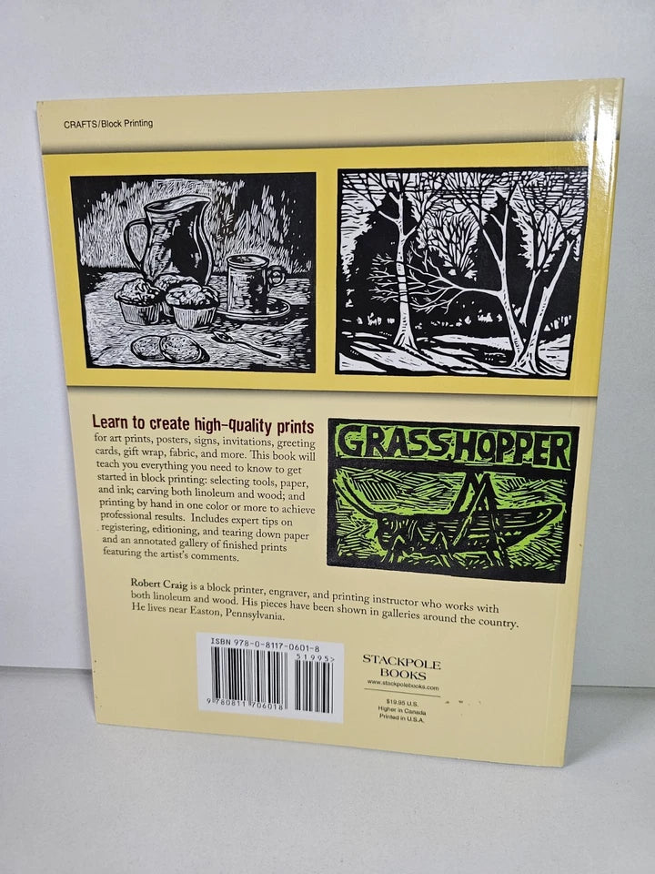 lock Printing: Techniques for Linoleum and Wood by Robert Craig (2011)