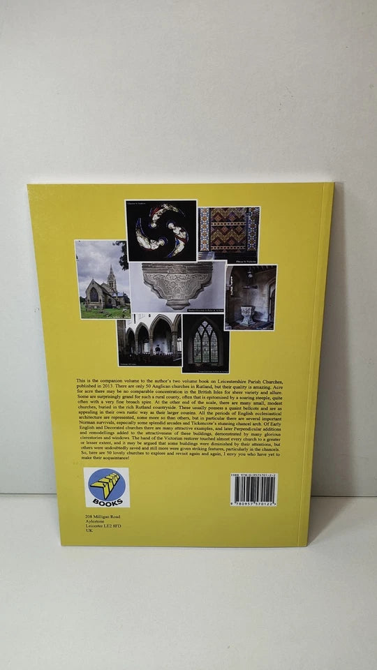 The Complete Guide to the Parish Churches of Rutland by Andrew Swift (2014)