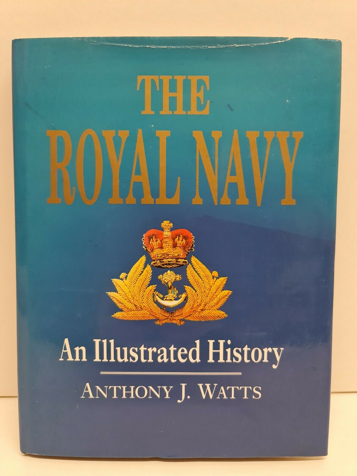 The Royal Navy: An Illustrated History by Anthony J. Watts