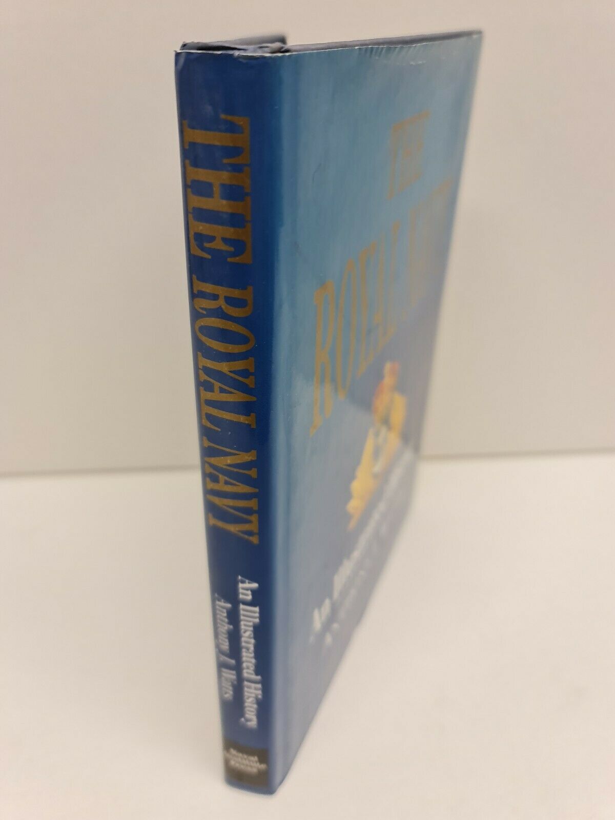 The Royal Navy: An Illustrated History by Anthony J. Watts
