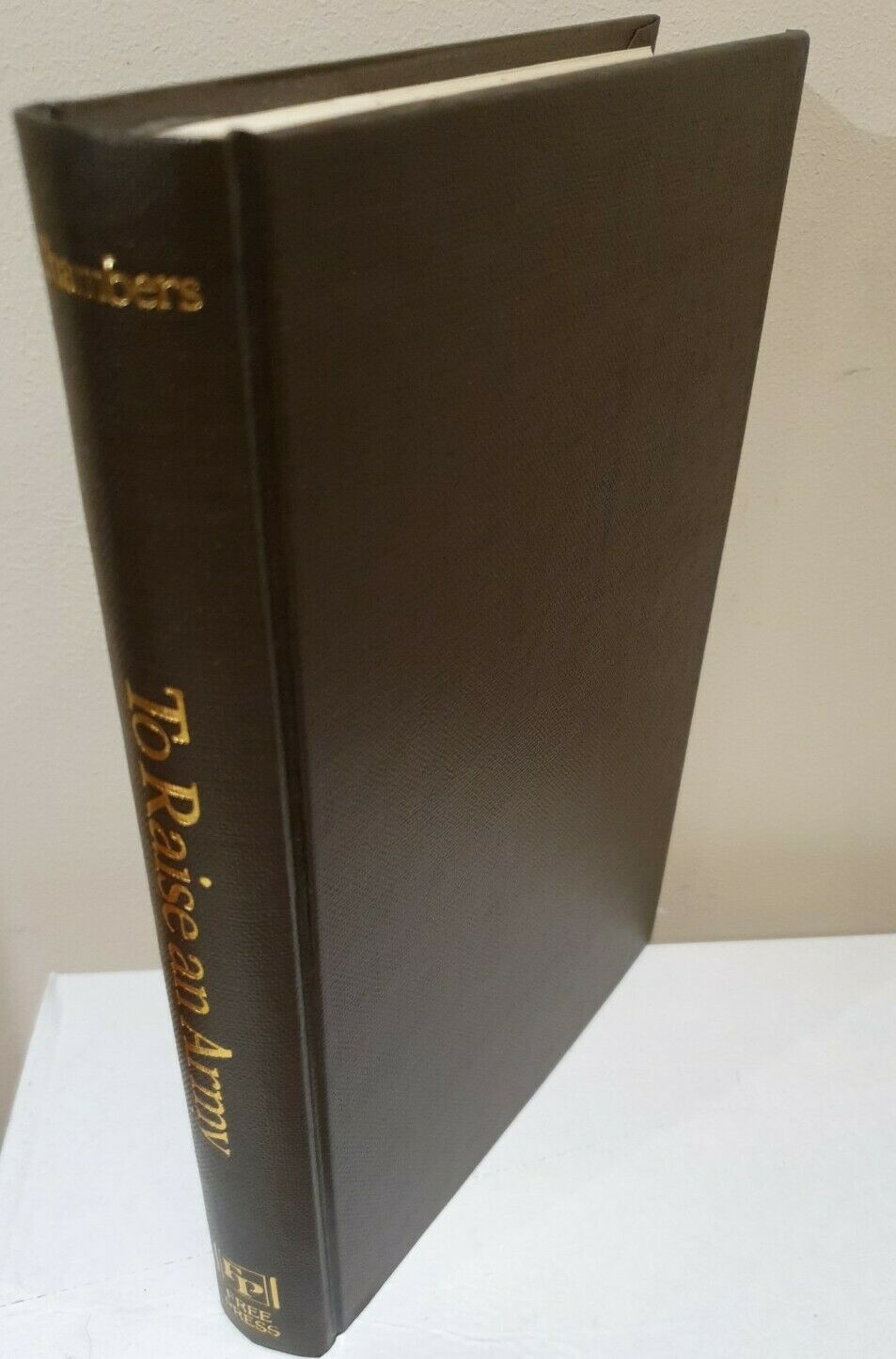 SIGNED To Raise an Army by John Whiteclay Chambers II