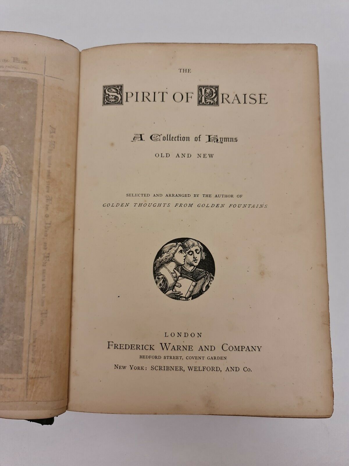 The Spirit of Praise: A Collection of Hymns Old and New