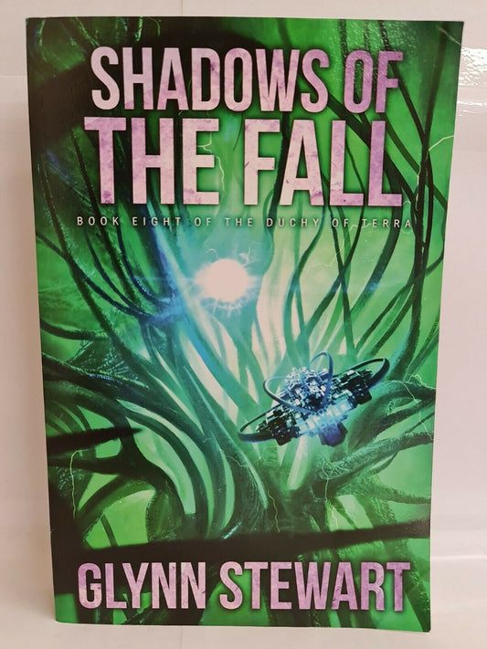 Shadows of the Fall by Glynn Stewart