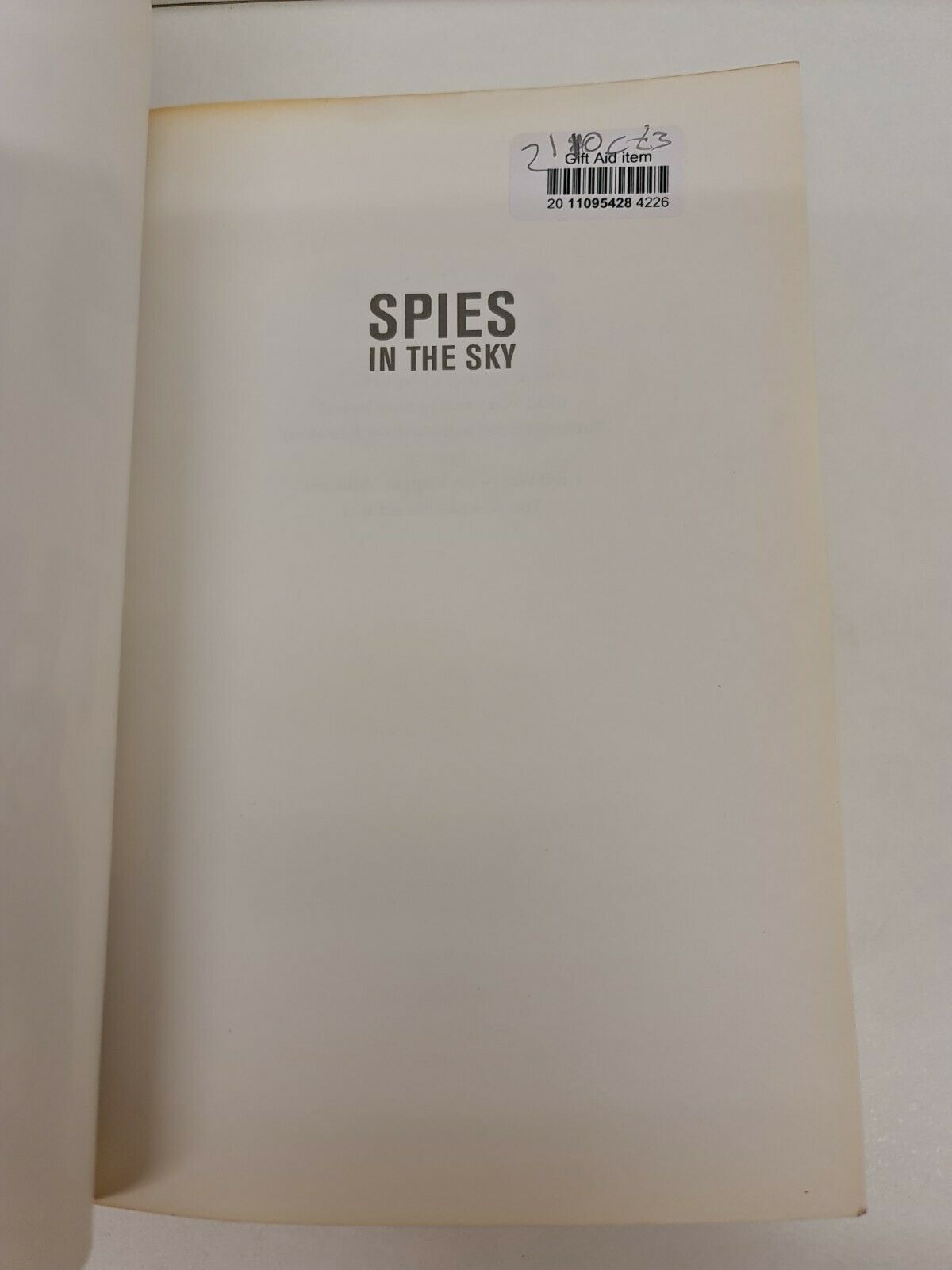 Spies In The Sky: The Secret Battle for Aerial Intelligence During World War II by Taylor Downing