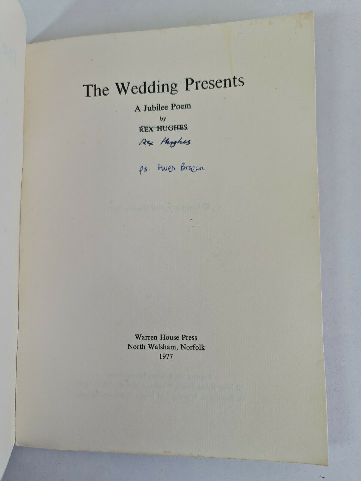 SIGNED The Wedding Presents by Rex Hughes